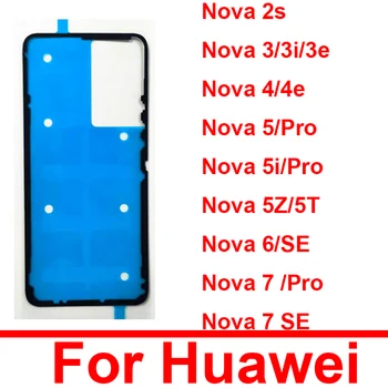 Zadní Bateriový Kryt Nálepka Lepidlo Lepidlo Pásky Pro Huawei Nova 2S 3 3E 3i 4 4E 5 5i 6 7 Pro SE Náhradní Díly